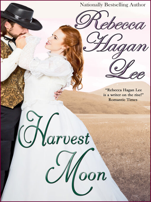 Title details for Harvest Moon by Rebecca Hagan Lee - Available